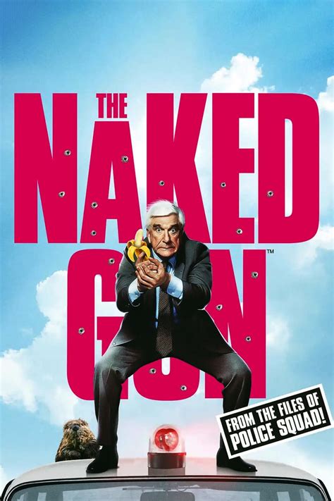 The Naked Gun From The Files Of Police Squad 1988 Posters — The Movie Database Tmdb