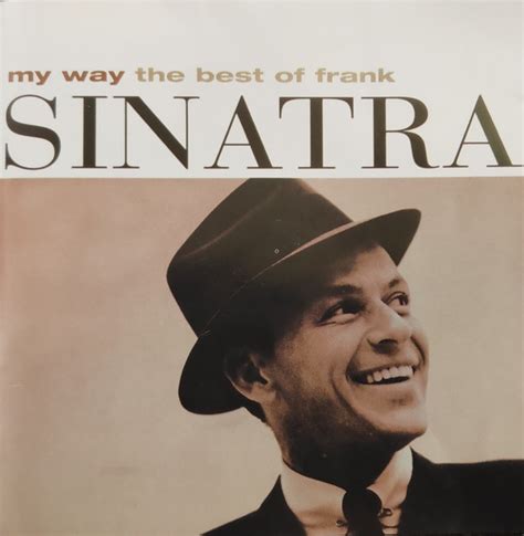 Frank Sinatra My Way The Best Of Frank Sinatra Cd Discogs