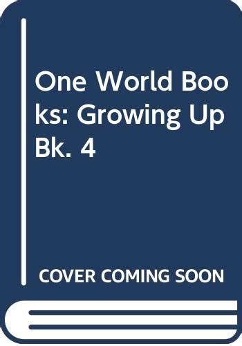 One World Books Book 4 Growing Up Jones R 9780435104719