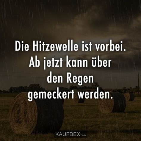 Ausgerechnet jetzt muss mechthild die wichtigen quartalsberichte fertigstellen. Die Hitzewelle ist vorbei. Ab jetzt kann über den Regen ...