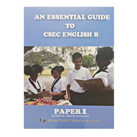 An Essential Guide To Csec English B Paper 1 By O Atwarie