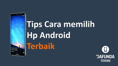 Tips Memilih Android √ Tips Memilih Tablet Android Secara Tepat