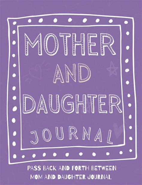 Buy Mother And Daughter Journal Pass Back And Forth Between Mom And