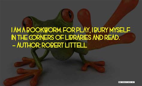 Top 100 Bookworm Quotes And Sayings