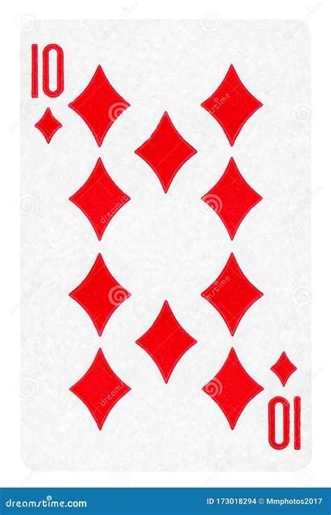 Ten Of Diamonds Playing Card Isolated On White Stock Photo Image Of