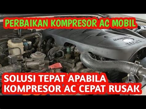 Servis Kompresor AC Mobil Ford Everest Servis Ac Mobil Ford Modifikasi