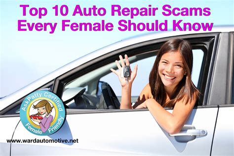 Top 10 Auto Repair Scam All Females Should Know Ward Automotive