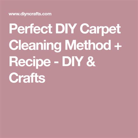 In these cases, plain suction vacuum and spray extraction wet cleaning are often the best methods. Perfect DIY Carpet Cleaning Method + Recipe | Diy carpet, Diy carpet cleaner, Carpet cleaning hacks