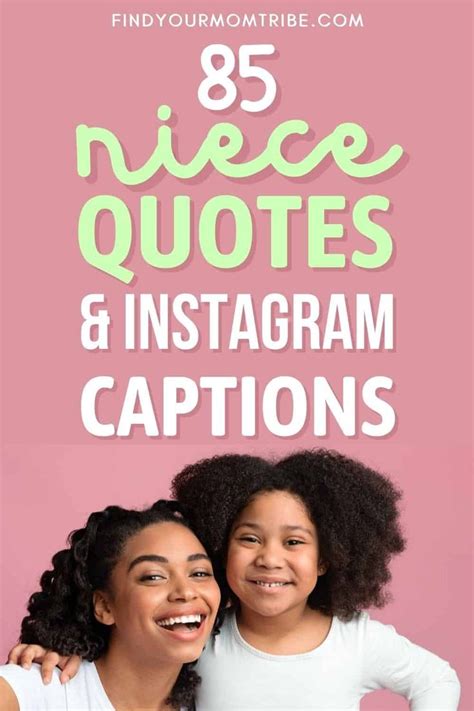 Niece Quotes And Instagram Captions For Proud Aunts And Uncles Niece Quotes Aunt Love