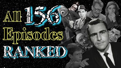 All 156 Episodes Of The Twilight Zone Ranked Youtube