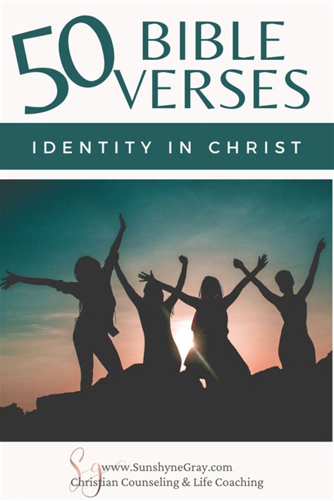 50 identity in christ bible verses christian counseling