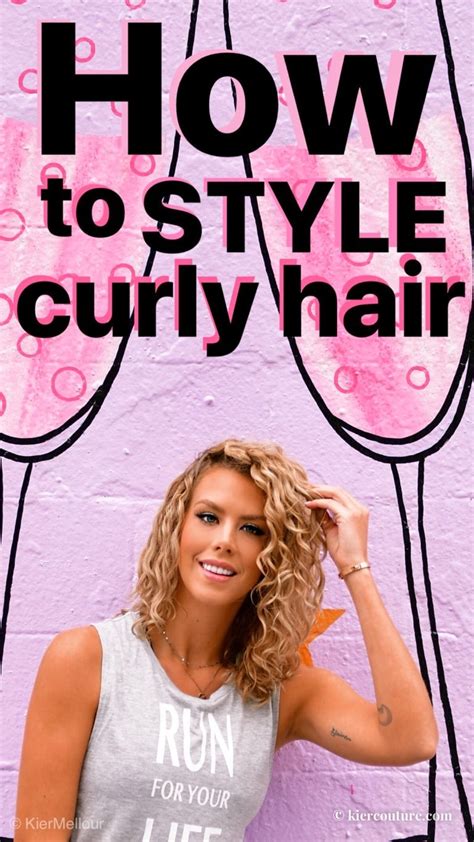 How To Style Naturally Curly Hair Kier Couture