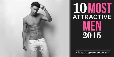 10 Sexiest Men Of 2015 Page 9 Of 10 Inspirewomensa