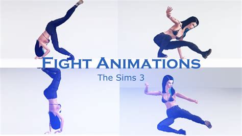 Fight Animation Pack Sims 3 Youtube