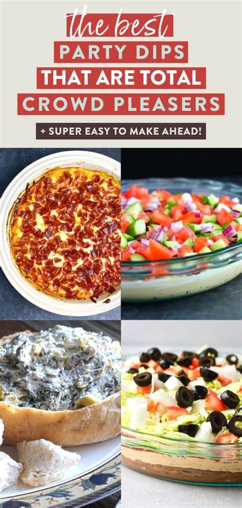 The Best Super Bowl Dips Thatll Make You Famous Party Dips Easy