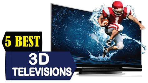 5 Best 3d Televisions 2024 Best 3d Television Reviews Top 5 3d