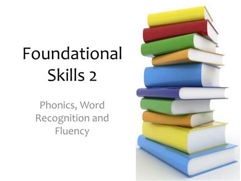 Ppt Foundational Skills 2 Powerpoint Presentation Free Download Id
