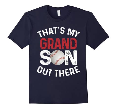 Thats My Grandson Out There Baseball Papa Mimi Gigi T Shirt Cd Canditee
