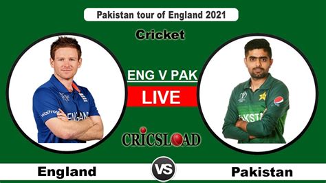 Pak Vs Eng Live Score Streaming England Vs Pakistan 1st Odi Match Live