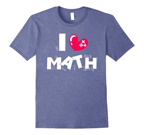 I Love Math Teaching Math T Shirt T Shirt Managatee