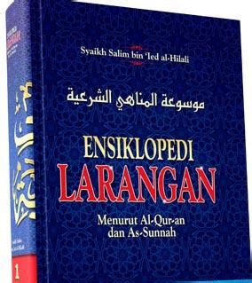 Ensiklopedi Larangan Jilid Syaikh Salim Bin Ied Al Hilali