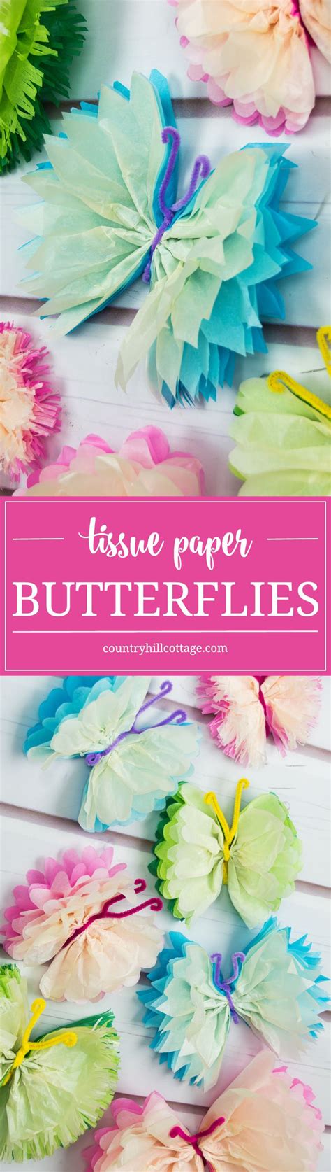 Tissue Paper Butterflies Fun Paper Craft Diy Paper Butterflies