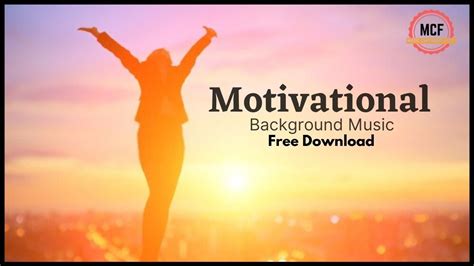 Royalty Free Motivational Instrumental Background Music For Your