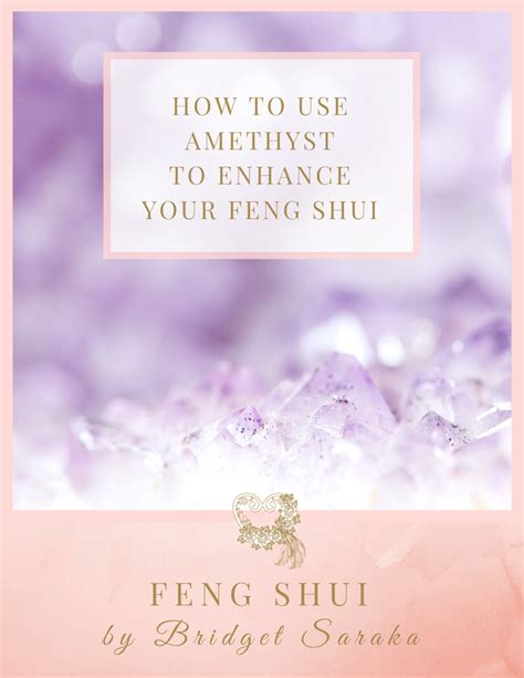 How To Use The Living Essence Of Amethyst To Enhance Your Feng Shui