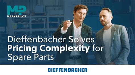 Markt Pilot Dieffenbacher Solves Pricing Complexity For Spare Parts