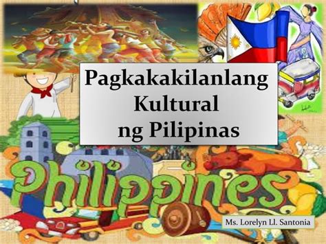 Pagkakakilanlang Kultural Ng Pilipinas