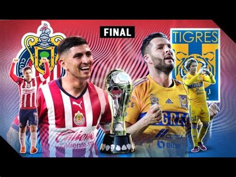 TIGRES CAMPEON CHIVAS VS TIGRES FINAL DEL FUTBOL MEXICANO YouTube