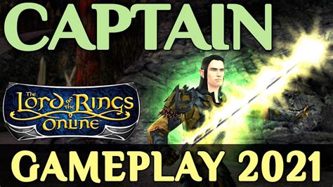 Lotro Captain Gameplay 2021 All Specializations Lord Of The Rings