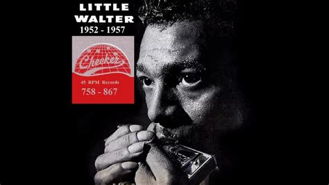 Little Walter Checker 45 Rpm Records 1952 1957 Youtube