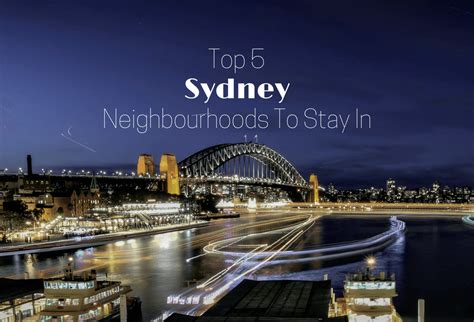 Top 5 Sydney Neighbourhoods To Stay In Buddy The Traveling Monkey