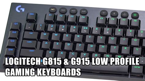 Logitech G815 And G915 Low Profile Mechanische Gaming Keyboards Youtube