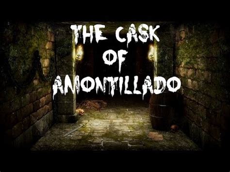 I was just thinking of you. "The Cask of Amontillado" | The Cask of Amontillado | Know ...