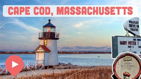 Best Things To Do In Cape Cod Massachusetts Youtube