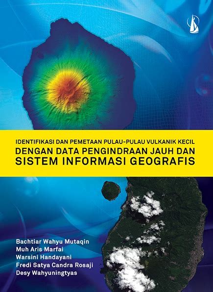 Identifikasi Dan Pemetaan Pulau Pulau Vulkanik Kecil Dengan Data