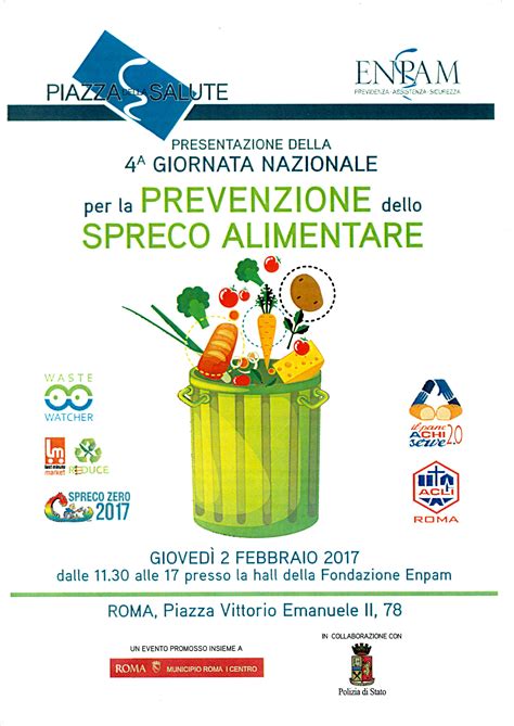 Questo tema rientra nel percorso di educazione civica favorendo la riflessione su come gli sprechi possano influire negativamente sulla disponibilità di risorse e sull'ambiente INEUROPA ALLA PRESENTAZIONE DELLA GIORNATA NAZIONALE ...