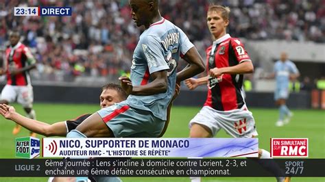 You can watch as monaco vs. After Foot du samedi 09/09 - Partie 4/6 - Débrief de Nice ...
