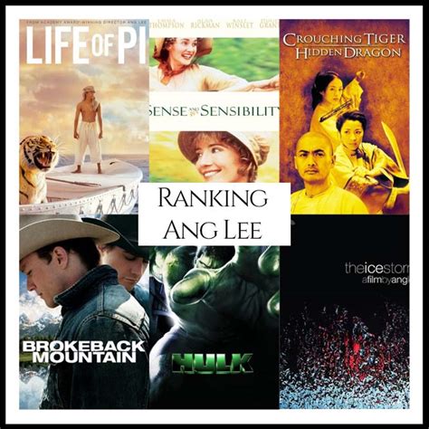Ranking All Of Director Ang Lees Movies Cinema Dailies