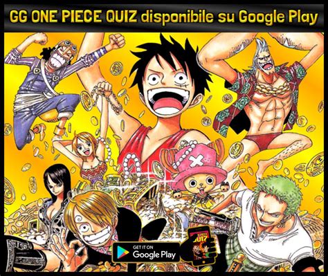 GG ONE PIECE NETWORK's Blog: GG ONE PIECE QUIZ - GUIDA COMPLETA