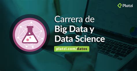 Carrera De Big Data Y Data Science