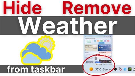 How To Hide Weather In Taskbar Windows How To Remove The News And