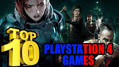 Top 10 Best Playstation 4ps4 Games Top 10 Show 2016 Best Games Youtube
