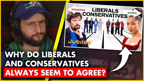 Are Liberals Closer To Conservatives Than To The Left Jubilee Reaction YouTube
