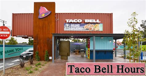 Taco Bell Operating Hours