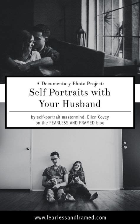 How To Make Meaningful Self Portraits With Your Husband In 2020 Self