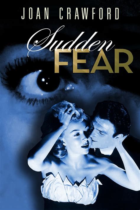 Sudden Fear 1952 Posters — The Movie Database Tmdb