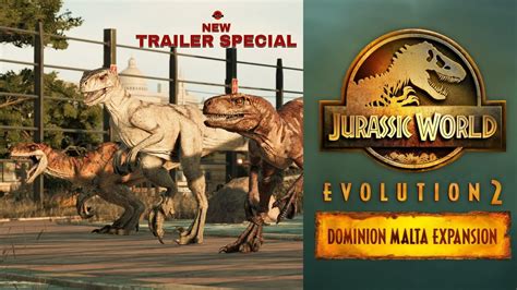 Dominion Malta Expansion Dlc Jurassic World Evolution 2 Trailer Youtube